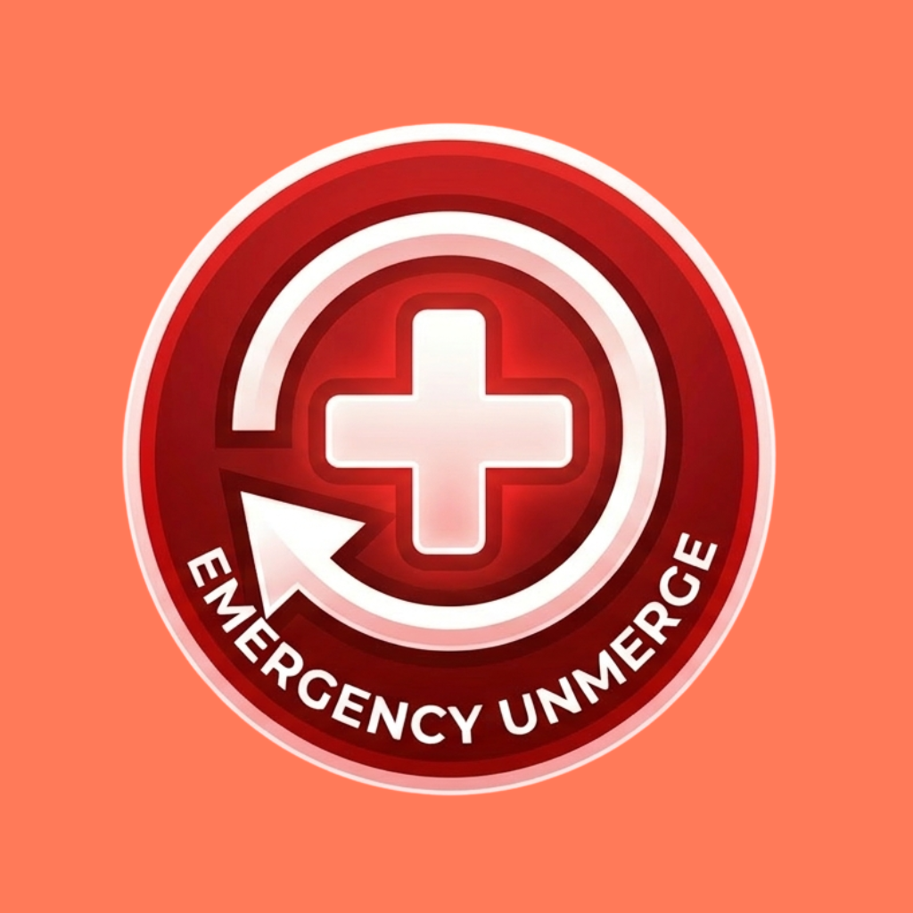 Emergency Unmerge